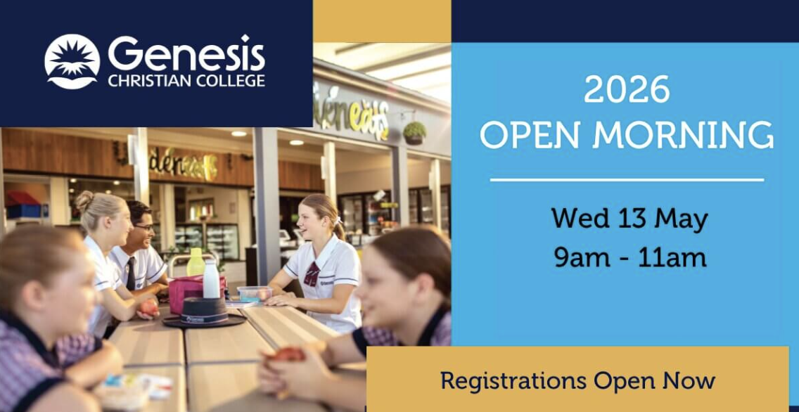 GENESIS CHRISTIAN COLLEGE - Open Day